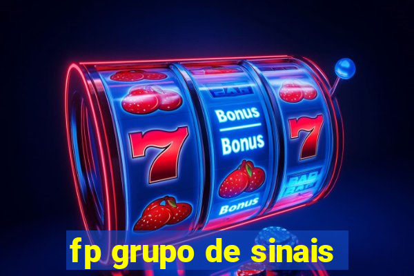 fp grupo de sinais